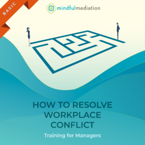How to Resolve Workplace Conflict - Basic